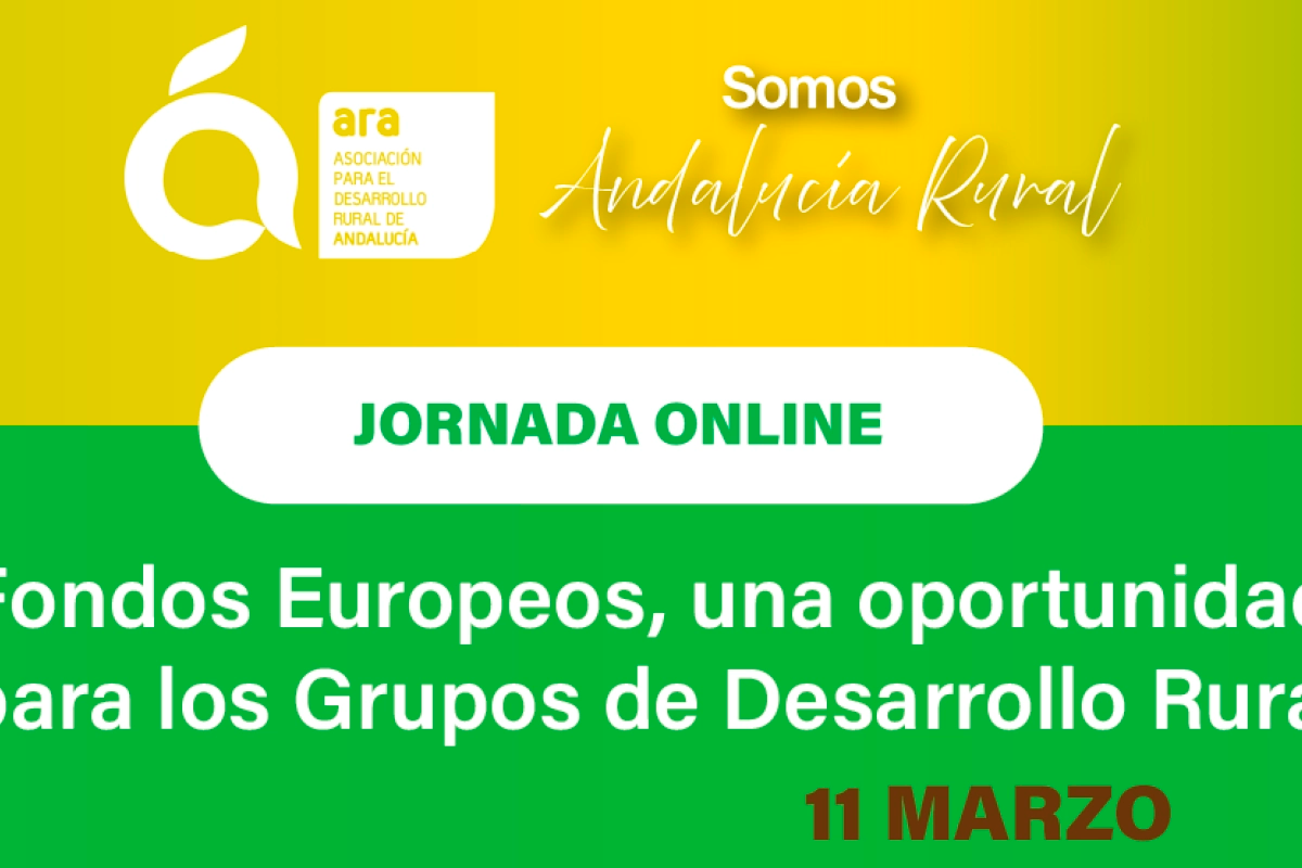 Jornada “Fondos Europeos, una oportunidad para la sostenibilidad de los Grupos de Desarrollo Rural”